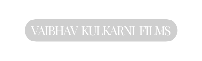 VAIBHAV KULKARNI FILMS